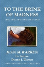 To the Brink of Madness by Jean M. Warren (English) Paperback Book