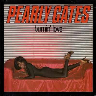Pearly Gates - Burnin' Love, 7'', (Vinyl)