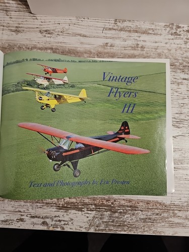 Vintage Flyers III Eric Presten Hardcover Airplanes Signed - Picture 8 of 11