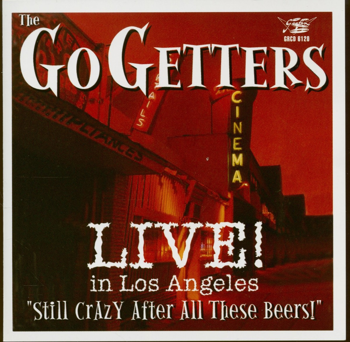 The Go Getters - Live In Los Angeles (CD) - Revival Rock & Roll