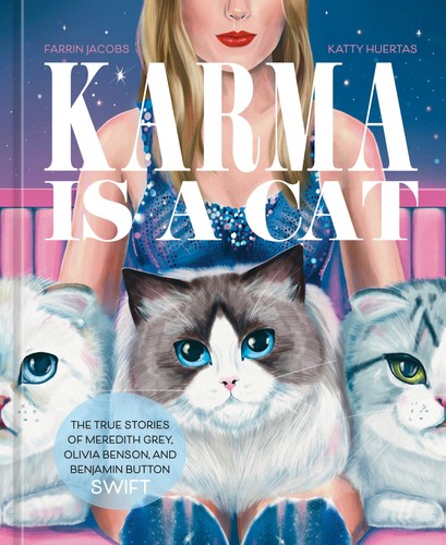 Karma Is a Cat: The True Stories of Meredith Grey, Olivia Benson, and Benjam...