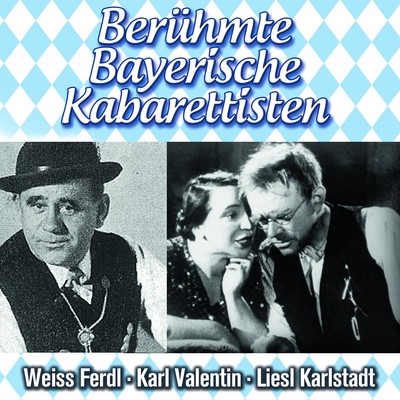 K./Karlstadt Berühmte Bayerische Kabarettis (CD)