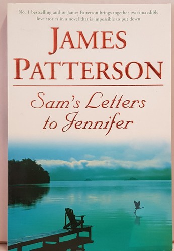 Sam's Letters to Jennifer by James Patterson Paperback c2004 American ...