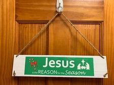 Jesus is the Reason wooden door or wall sign- 15 x 3.5
