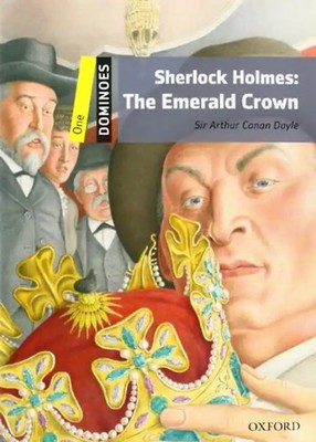 Sherlock Holmes: The Emerald Crown: Reader. Text in English (6. Schuljahr, Stufe