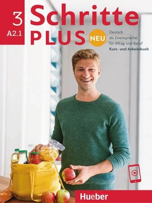 Schritte plus Neu 3. Kursbuch und Arbeitsbuch mit Audios online - Zielniveau...
