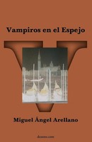 Miguel ÁNgel Arellano | Vampiros En El Espejo | Taschenbuch | Spanisch (2006)