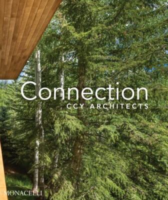 Connection: CCY Architects by CCY Architects, CCY