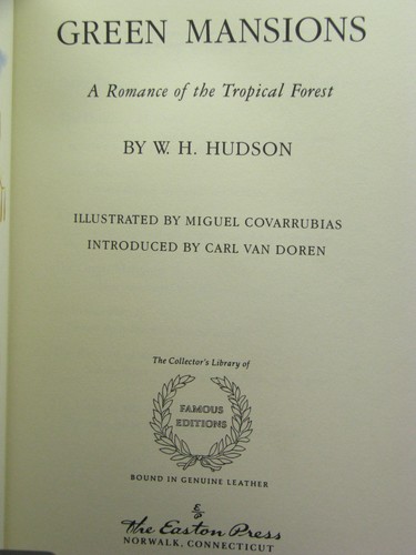 classic, Green Mansions by W. H. Hudson, Easton Press, lost in the jungle - Picture 3 of 3