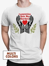 Compassion Has No Borders T-Shirt