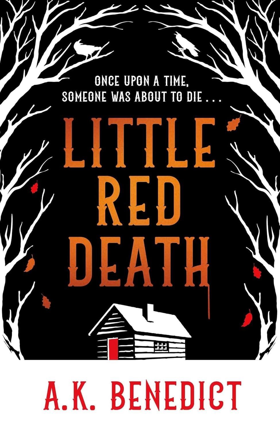 Alexandra Benedict Unisex Multicolor Little Red Death : A Mind-Bending Murder Mystery Like Nothing - Image 8