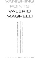Vanishing Points Valerio Magrelli Taschenbuch Kartoniert / Broschiert Englisch