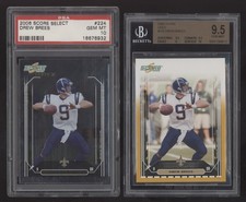 2006 Score GOLD & Select BASE Foil #224 Drew Brees TRADE SAINTS! PSA 10 BGS 9.5