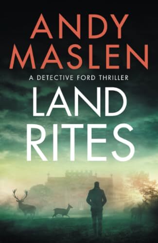 Land Rites: 2 (Detective Ford, 2) By Andy Maslen - Image 5