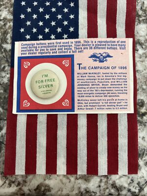 1886 I'm for free silver reproduction campaign button