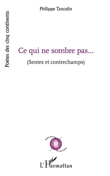 Ce Qui Ne Sombre Pas (Sentes Et Contrechamps) Philippe Tancelin Taschenbuch 2022-image