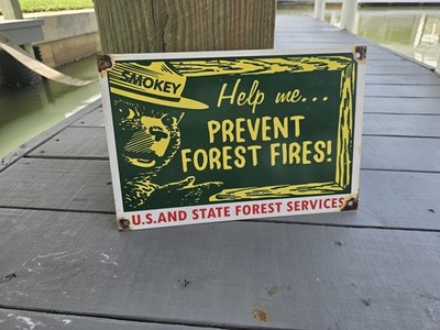 VINTAGE 1960'S SMOKEY THE BEAR HELP PREVENT FOREST FIRES  PORCELAIN SIGN 12 X 8.