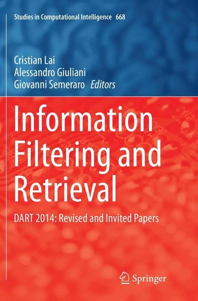 Information Filtering And Retrieval | Dart 2014: Revised And Invited Papers-image