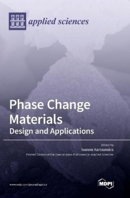 Ioannis Kartsonakis Phase Change Materials (Hardback) (UK IMPORT)