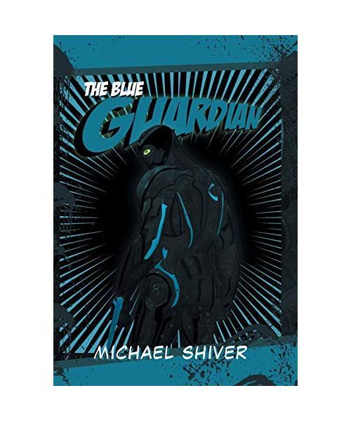 The Blue Guardian, Michael Shiver
