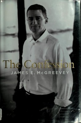 The Confession by James E. McGreevey, Good Book
