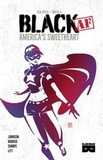 Black AF: America's Sweetheart by Kwanza Osajyefo (English) Paperback Book