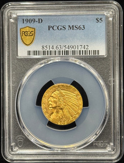 PCGS MS63 1909 D United States Indian Head $5 Gold Coin 742