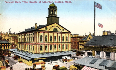 c1915 BOSTON MASSACHUSETTS FANEULL HALL CRADLE OF LIBERTY POSTCARD P1050