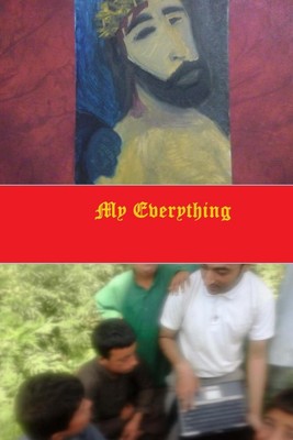 My Everything by Ahsan Nabi Khan (English) Paperback Book