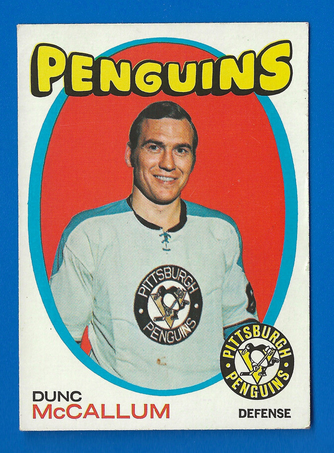 1971 Topps Hockey #132 Dunc McCallum Penguins Final Card EX-EXMT Condition