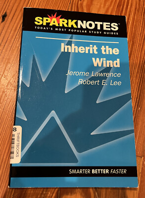 Sparknotes Owner SparkNotes Literature Guide Ser.: Inherit the Wind by Robert E. Lee ...