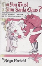 Can You Trust a Slim Santa Claus? Arlyn Hackett 1986 First Edition Holiday