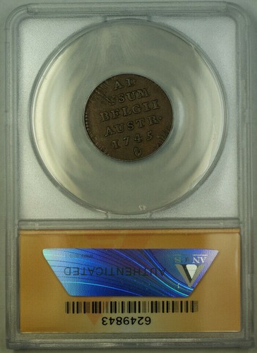 1745 Austrian Netherlands 1 Liard Coin ANACS AU-50 - Picture 2 of 2