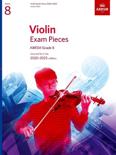 Thumbnail - Abrsm Violin Exam Pieces 2020-2023, Abrsm Grade 8, Score & Part (sheet