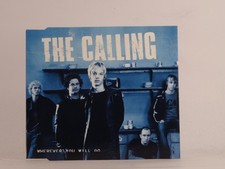 THE CALLING WHEREVER YOU WILL GO (F53) 4 Track CD Single including Picture Sleev