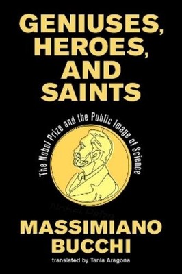Tania Aragona Massimiano Bucchi Geniuses, Heroes, and Saints (Paperback)
