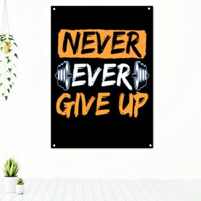 EVER GIVE UP Workout Poster Tapestry Fitness Bodybuilding Banner Flag Gym Decor