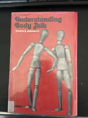 Vintage 1979 Understanding Body Talk Thomas Aylesworth ExLibris HCDJ