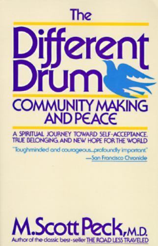 Die verschiedene Trommel: Community Making and Peace von Peck, M. Scott - Bild 1 von 1