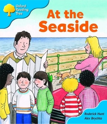 Oxford Reading Tree: Stage 3: More Storybooks: At The Seaside,Ro