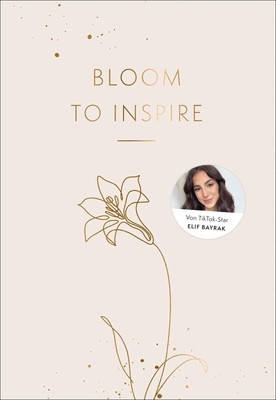 Elif-Sima Bayrak Bloom to Inspire