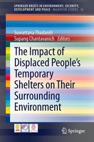 The Impact Of Displaced People's Temporary Shelters On Their Surrounding Environ