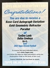 2025 Topps Chrome CeeDee Lamb Auto Gold Geometric Refractor #/50 Cowboys