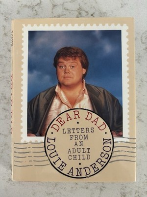 DEAR DAD: LETTERS FROM AN ADULT CHILD By Louie Anderson