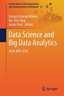 Mishra - Data Science and Big Data Analytics   ACM-WIR 2018 - New pape - X555z