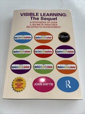 Visible Learning: the Sequel : A Synthesis of over 2,100 Meta-Analyses 