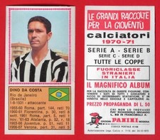 FIGURINA CALCIATORI PANINI 1970/71 - NUOVA - FUORICLASSE STRANIERI - DA COSTA