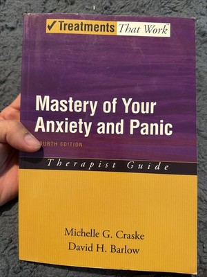 Mastery of Your Anxiety and Panic: Therapist Guide (Treatments That Work) -C-64