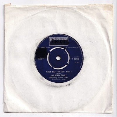 (AM460) The Poppy Family, Which Way You Goin' Billy? - 1969 - 7 inch vinyl