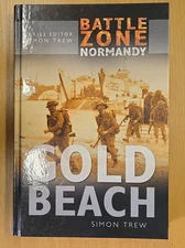 Gold Beach by Simon Trew (2004, Hardcover)